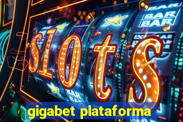 gigabet plataforma